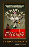 Assault on the Empress: Surgical Strike - Jerry Ahern - 9781612322018
