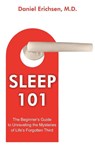Sleep 101 - Daniel Erichsen - 9781612330693