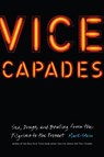 Vice Capades - Mark Stein - 9781612348940