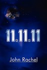 11-11-11 - RACHEL,  John - 9781612350059