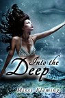 Into the Deep - Missy Fleming - 9781612357379