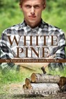 White Pine - AKERVIK,  Caroline - 9781612358260