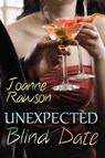 Unexpected Blind Date - Joanne Rawson - 9781612358758