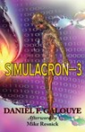 Simulacron-3 - Daniel F. Galouye - 9781612420219