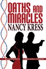 Oaths and Miracles - Nancy Kress - 9781612421780
