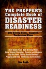 The Prepper's Complete Book of Disaster Readiness - Jim Cobb - 9781612432199
