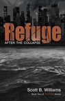 Refuge After the Collapse - Scott B. Williams - 9781612432953