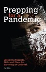 Prepping for a Pandemic - Cat Ellis - 9781612435046