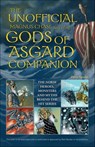 The Unofficial Magnus Chase and the Gods of Asgard Companion - Peter Aperlo - 9781612435206