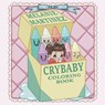 Cry Baby Coloring Book - Melanie Martinez - 9781612436869
