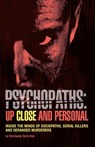 Psychopaths: Up Close and Personal - Christopher Berry-Dee - 9781612437620