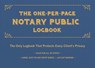 The One-per-page Notary Public Logbook - Editors of Ulysses Press - 9781612439365