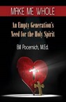 Make Me Whole - POCERNICH,  Bill - 9781612444406