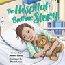 The Hospital Bedtime Story - Jessica Ehret - 9781612448329