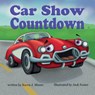 Car Show Countdown - Karen J Moore - 9781612449708
