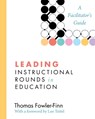 Leading Instructional Rounds in Education - Thomas Fowler-Finn - 9781612505268