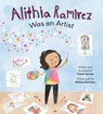 Alithia Ramirez Was an Artist - Violet Lemay - 9781612546490
