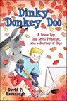 Dinkey Donkey Doo - David P. Kavanaugh - 9781612546728
