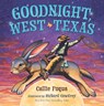Goodnight, West Texas - Callie Fuqua - 9781612546933