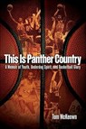 This Is Panther Country - Tom McKeown - 9781612547312