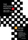 The Orthodox Heretic - Peter Rollins - 9781612618265