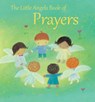 The Little Angels Book of Prayers - Elena Pasquali - 9781612618531