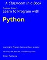 Learn to Program with Python - John Smiley - 9781612740713