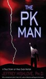 The PK Man - Jeffrey Mishlove - 9781612833149