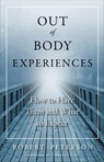 Out of Body Experiences - Robert Peterson - 9781612833156