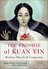 The Promise of Kuan Yin - Martin Palmer ; Ray Ramsay - 9781612834610