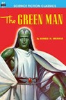 The Green Man - Harold M. Sherman - 9781612870106