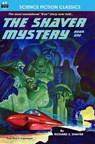The Shaver Mystery, Book One - Richard S. Shaver - 9781612870311