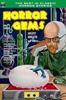 Horror Gems, Vol. Three: August Derleth and others - John Jakes - 9781612870915