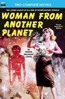 Woman From Another Planet & Homecalling - Judith Merril - 9781612871257
