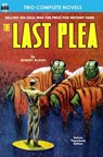Last Plea, The, & The Status Civilization - Robert Sheckley - 9781612871318