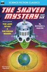 The Shaver Mystery, Book Six - Richard S. Shaver - 9781612872452