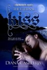 The Eternal Kiss - Diana Castilleja - 9781612920436