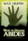 What in Dreams Abides - Max Griffin - 9781612921495