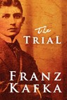 The Trial - Franz Kafka - 9781612931036