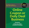 Online Coupon or Daily Deal Business - Rich Mintzer - 9781613082614