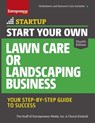 Start Your Own Lawn Care or Landscaping Business - The Staff of Entrepreneur Media, Inc. ; Cheryl Kimball - 9781613083420