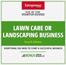 Lawn Care or Landscaping Business - The Staff of Entrepreneur Media, Inc. - 9781613083468