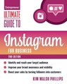 Ultimate Guide to Instagram for Business - Kim Walsh Phillips - 9781613084632