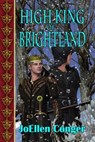 High King of Brightland - JoEllen Conger - 9781613091937