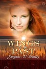 Wings of the Past - Suzanne M. Hurley - 9781613091999