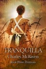 Tranquilla: Book 3 - Horizons - Charles McRaven - 9781613094891