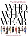 Who What Wear - Hillary Kerr ; Katherine Power - 9781613122426