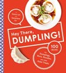 Hey There, Dumpling! - Kenny Lao ; Genevieve Ko - 9781613128671