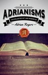 Adrianisms - Dr Adrian Rogers - 9781613142868