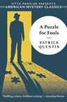 A Puzzle for Fools - Patrick Quentin - 9781613161258